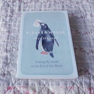 Bleaker House: Chasing My Novel to the End of the World